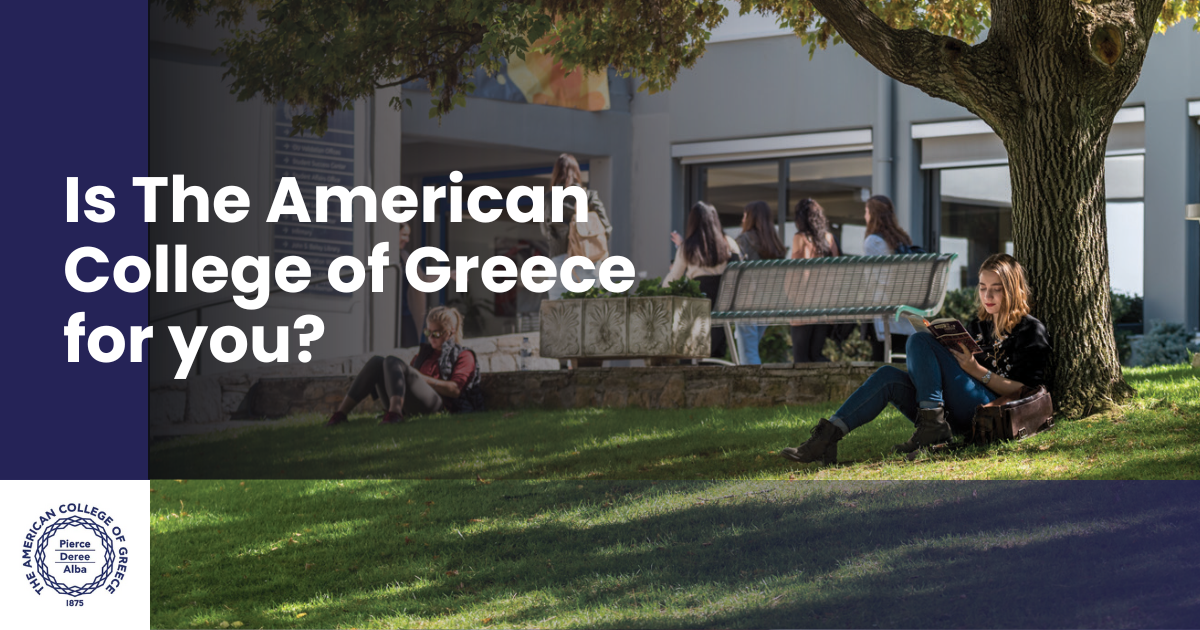 Is ACG right for you? | The American College of Greece